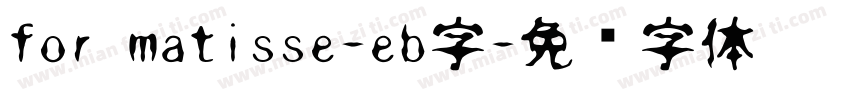 for matisse-eb字字体转换